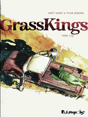 cover image of Grass Kings (Tome 1)